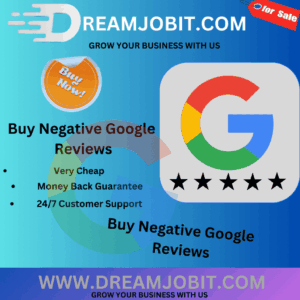 Buy Negative Google Reviews